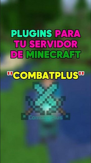 PLUGINS para tu SERVIDOR de MINECRAFT - CombatPlus (COMBATE Moderado)