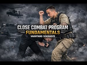 Close Combat Program Fundamentals | Police & Military Tactical Training by Vakhtang Sokhadze