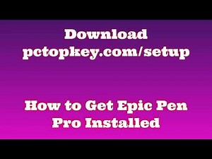 How To Download and Install Epic Pen Pro Manual