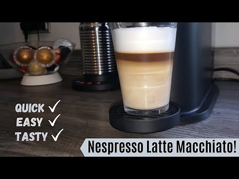 How to make a Latte Macchiato Nespresso Style! | Easy and Simple Coffee