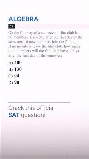 How to solve this SAT math word problem under 15 seconds