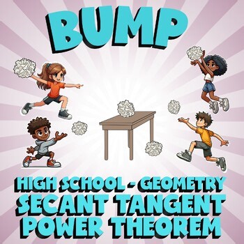 Secant Tangent Power Theorem BUMP Math Game - No Prep Geometry Review Activity