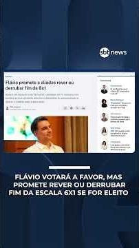 Flávio promete a aliados rever ou derrubar fim da 6x1 | #RadarNews