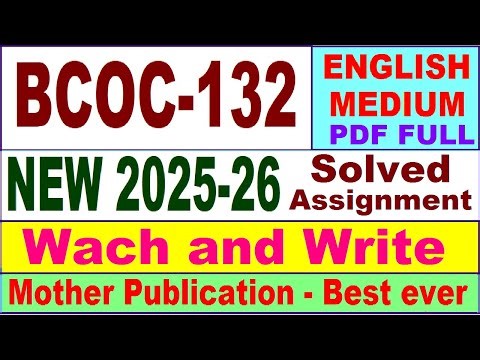 BCOC 132 solved assignment 2025-26 in English || bcoc 132 solved assignment 2026 || ignou bcoc132