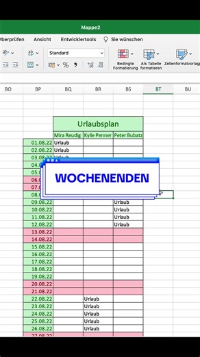 Wochenenden in Excel richtig markieren