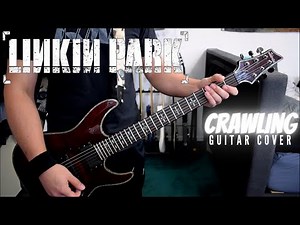 Linkin Park - Crawling (Guitar Cover)