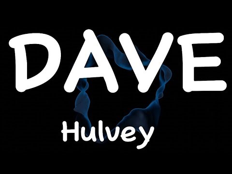 DAVE by Hulvey (Official Christian lyric Co. Lyric Video)