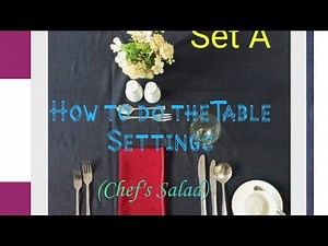 Table Settings (Chef's Salad) tesda