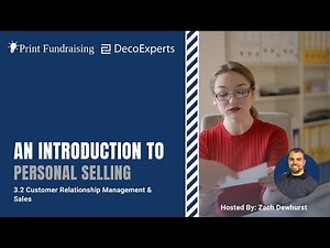 An Introduction to Personal Selling