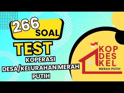 SOAL TEST MANAJER KOPERASI DESA KELURAHAN MERAH PUTIH (KDKMP) 2026 . TERLENGKAP DAN TERUPDATE