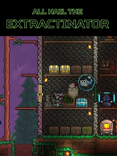 All Hail The EXTRACTINATOR in Terraria