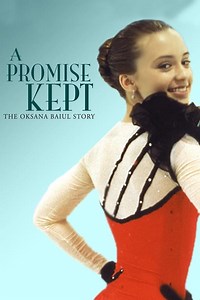 Stream A Promise Kept: The Oksana Baiul Story (1994): Find it on Netflix, Prime Video, Hulu & more