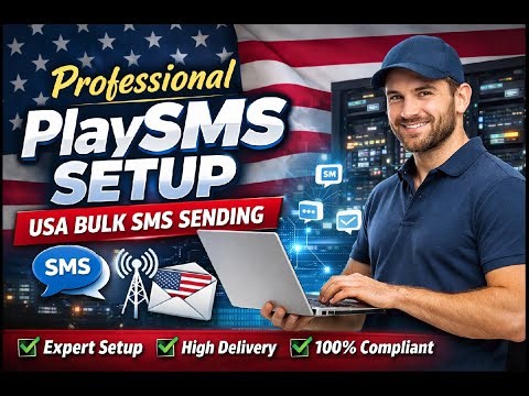 Professional PlaySMS Setup Service for USA Bulk SMS Sending