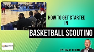 How to get started in Basketball Scouting - TalkBasket.net