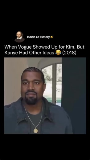 Inside Of History on Instagram: "During a 2018 *Vogue* “73 Questions” interview with Kim Kardashian at her home, the segment began with an unexpectedly funny moment that quickly became iconic. When the camera crew arrived at the front door, it was Kanye West who opened it, greeting them with a confident smile—as if *he* were the one being interviewed. For a second, it seemed like the spotlight was meant for him, perfectly in line with Kanye’s famously self-assured persona. He then casually stepp