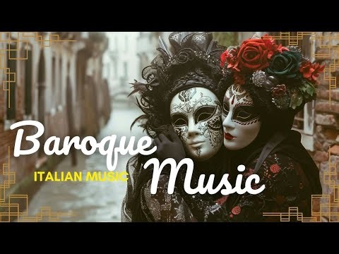 Italian Baroque Music: Adagios - Relaxing Classical Music