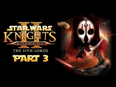 Star Wars: KotOR 2 (2022) - Gameplay Walkthrough - Part 3 - "Nar Shaddaa"