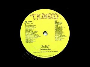 T-Connection - On Fire (Extended Version)1977