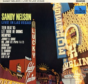 Sandy Nelson - Live! In Las Vegas