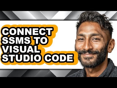 How to Connect Ssms to Visual Studio Code (updated)