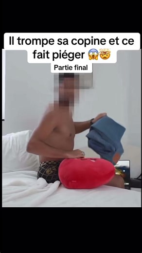 Il ce tape à la fin #tromperie