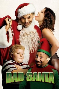 Stream Bad Santa (2003): Find it on Netflix, Prime Video, Hulu & more