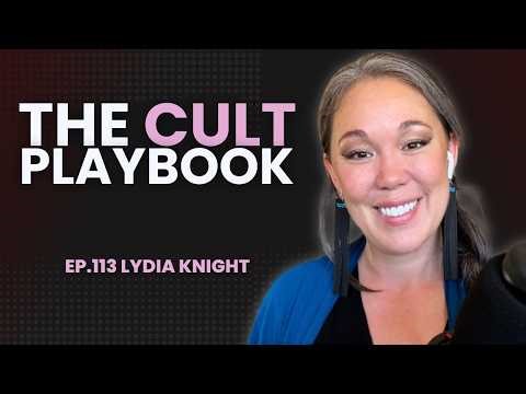 #113: Lydia Knight, Deprogramming: How to Escape Cults, Diet Culture, & the Patriarchy