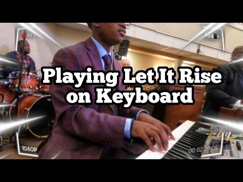 William Murphy - Let It Rise (Keyboard)