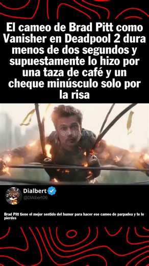 Brad Pitt's cameo as Vanisher in Deadpool 2 lasts less than two seconds, and he supposedly did it