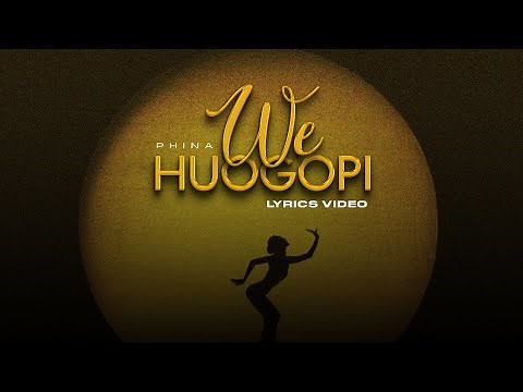 Phina - We Huogopi (Official Lyric Video)