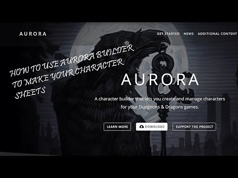 Aurora Builder - How to Generate your Character Sheets