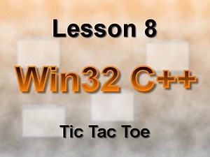 C++ Win32 Lesson 8: Tic Tac Toe