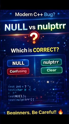 NULL vs nullptr in C++ | Why nullptr Exists? 🤯 Modern C++ Explained
