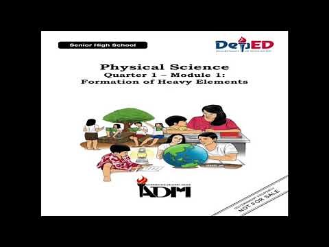 Physical Science Quarter 1 Module 1 Formation of Heavy Elements