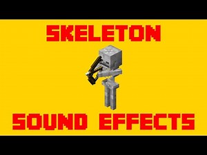 Minecraft Skeleton Sound Effects! - All Skeleton SFX For Editing!
