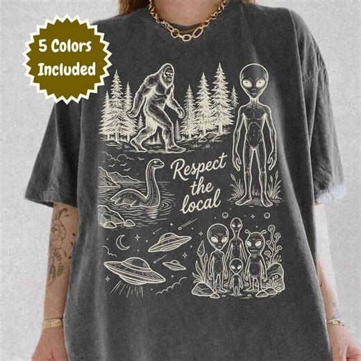 Respect the Local Comfort PNG, Funny Cryptid Alien Png, Bigfoot UFO Graphic, National Parks Png, Nature Lover (digital Download) - Etsy