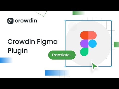 Crowdin plugin for Figma | Design localization with Figma and Crowdin