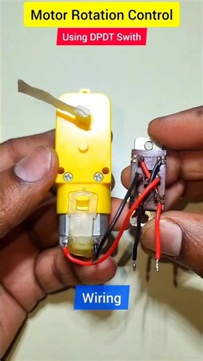 Motor rotation control using DPDT switch 🔥 #circuitstories #experiment #dpdt #motor