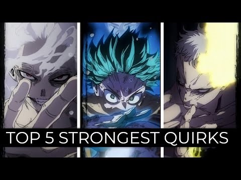 Top 5 Strongest Quirks in My Hero Academia | Explained in hindi