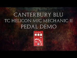TC Helicon Mix Mechanic 2 Demo