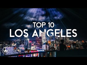 The Top 10 BEST Things To Do AT NIGHT in Los Angeles, California // LA Nightlife (2023)