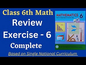 Class 6 Math New Book Review Exercise 6 [ Complete ] Class 6th Math New Book Unit 6 Review Exercise