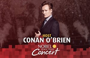Legendary Talkshow host Conan O´Brien has a message for us! We cant wait for the show December 11th. Tickets still available at Ticketmaster. #peaceisloud | Nobel Peace Prize Concert