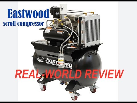 Eastwood QST 30/60 scroll compressor in-depth review