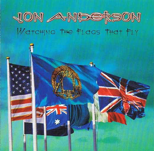 Jon Anderson - Watching The Flags That Fly