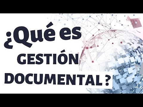 ¿Qué es un sistema de gestión documental y para qué sirve?