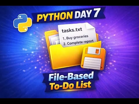 Day 7 of 365 Python Challenge | File-Based To-Do List in Python