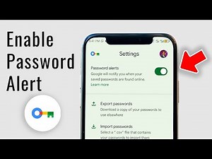 How to Use Google Password Alert to Detect Leaked Passwords!