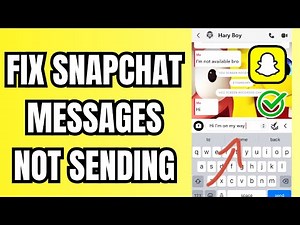 How to Fix Snapchat Messages Not Sending 2026