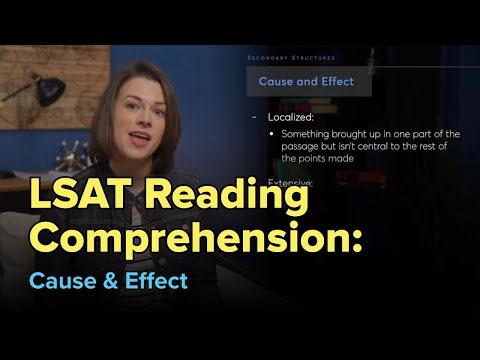 LSAT Reading Comprehension Secondary Structures: Cause and Effect | LSAT Reading Comprehension Tips
